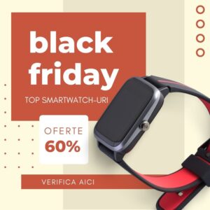 smartwatch Black Friday Romania 2021