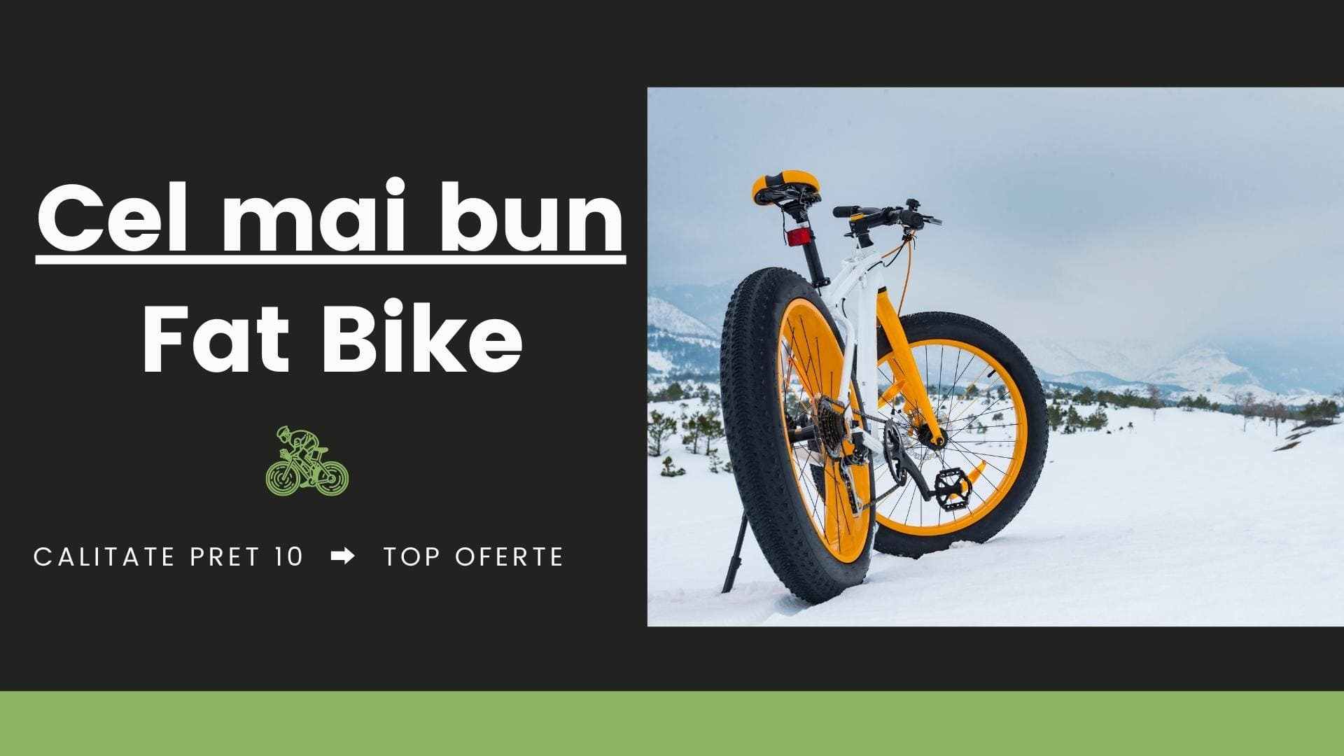 Exclusion conductor bias Bicicleta cu Roti Groase sau Fat Bike Electric Ieftin? Top MTB